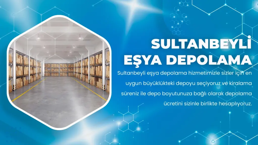 Sultanbeyli Eşya Depolama 1 Sultanbeyli eşya depolama hizmetimizle sizler için en uygun büyüklükteki depoyu seçiyoruz.
